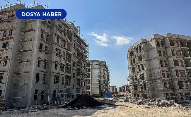 Osmaniye'de 4 bin, Adana'da 1682 deprem konutu yükseliyor