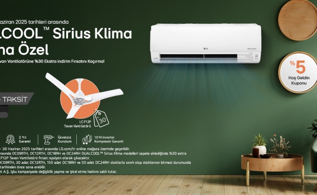 Yaza Hazırlık LG Klimalarla Başlıyor: Konfor ve Tasarruf Bir Arada!
